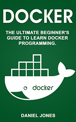 Docker Ultimate Beginners Guide